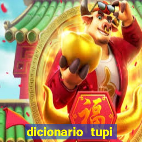 dicionario tupi guarani on line